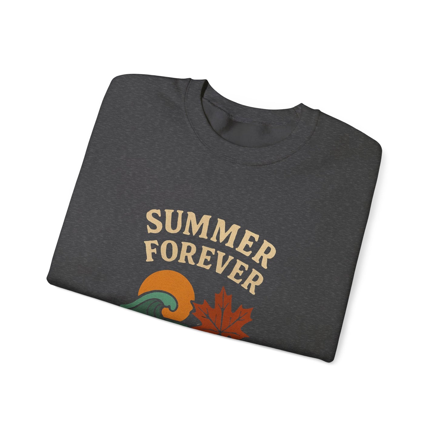 Cozy Fall Sweatshirt: Summer Forever Fall Together, Unisex Crewneck, Autumn Fashion, Seasonal Gift, Casual Wear