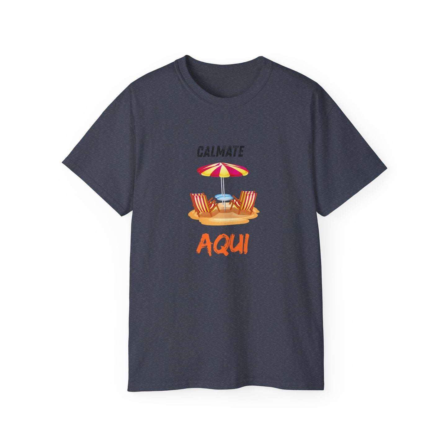 Calmate Aqui Men's T-Shirt, beach vibes, summer shirt, everyday apparel