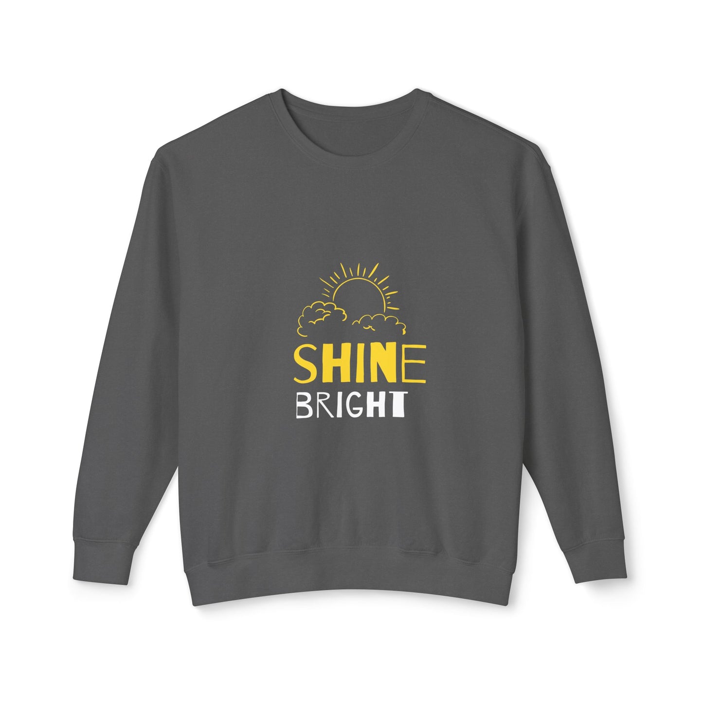 Shine Bright Crewneck Sweatshirt, Inspirational Gift, Cozy Fashion, Unisex Apparel, Motivational Wear, Perfect for All Seasons