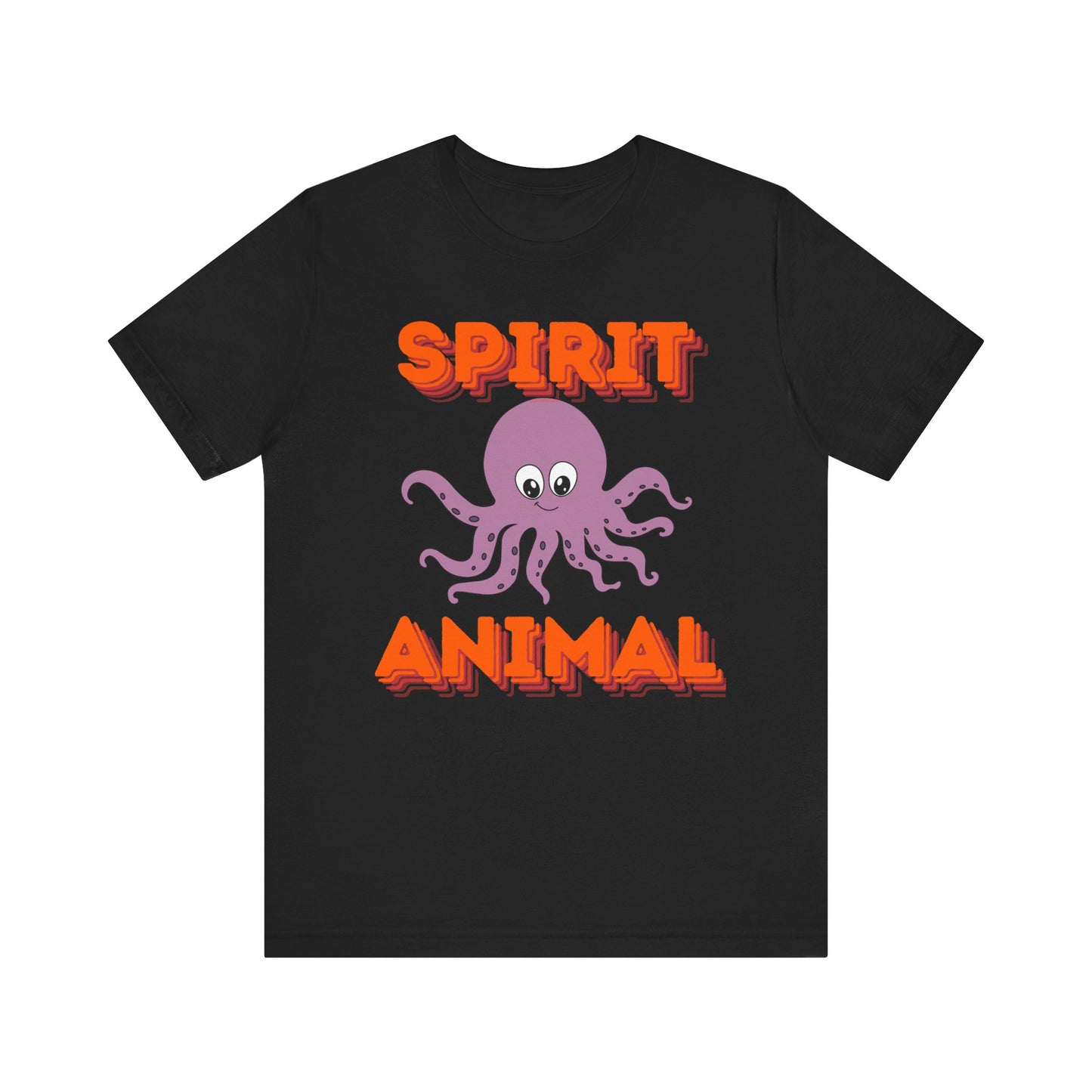 Octopus Spirit Animal T-shirt, unisex tees, funny shirts, silly tees, everyday apparel