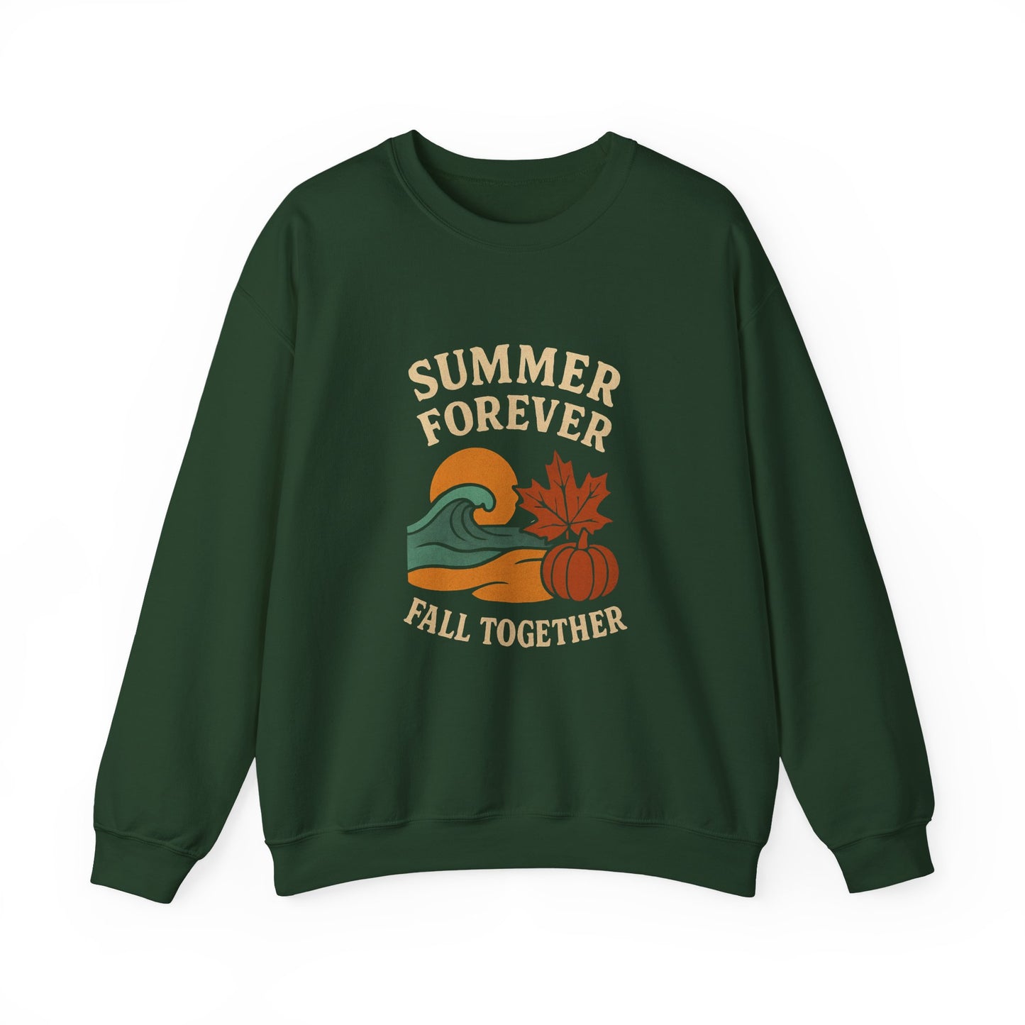 Cozy Fall Sweatshirt: Summer Forever Fall Together, Unisex Crewneck, Autumn Fashion, Seasonal Gift, Casual Wear