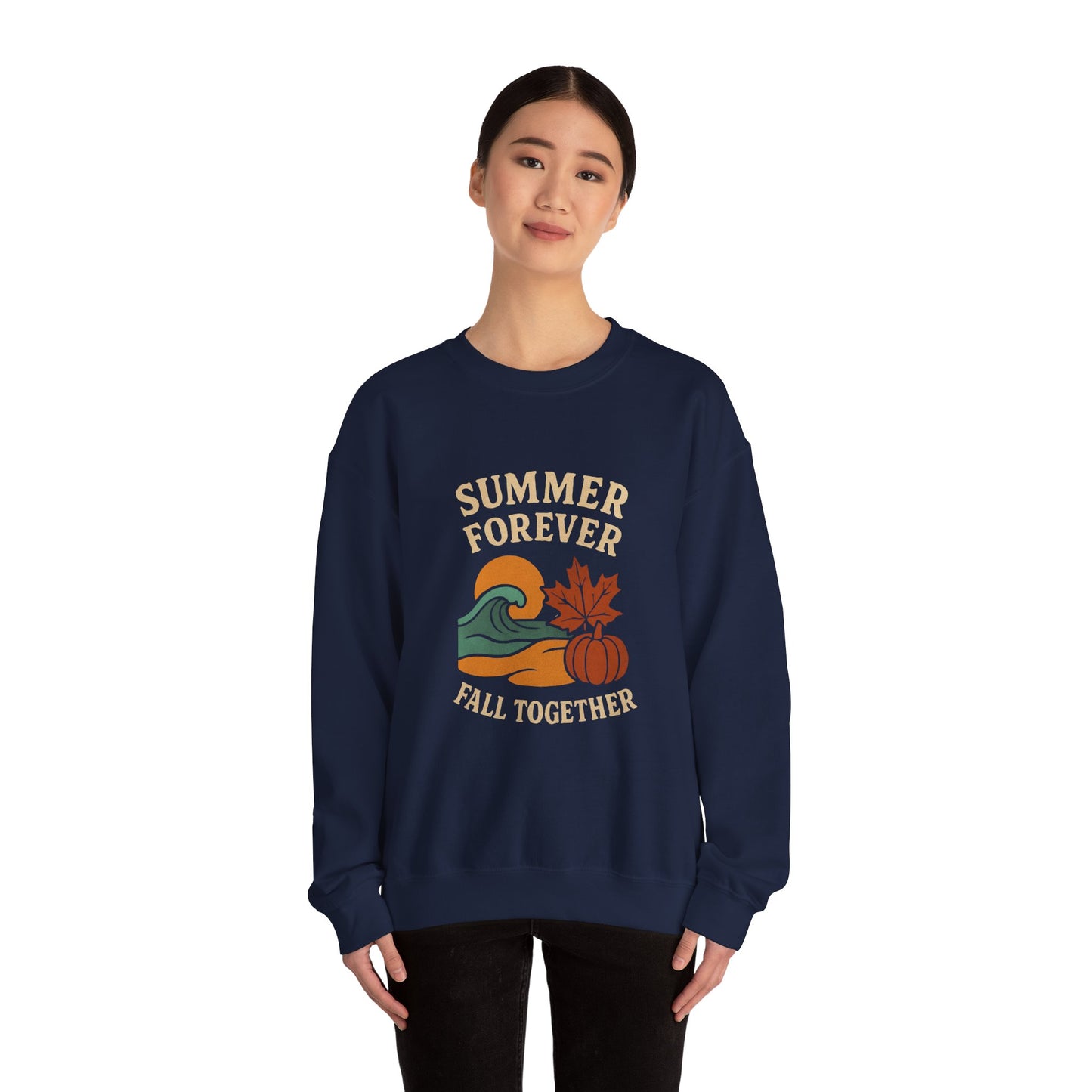 Cozy Fall Sweatshirt: Summer Forever Fall Together, Unisex Crewneck, Autumn Fashion, Seasonal Gift, Casual Wear