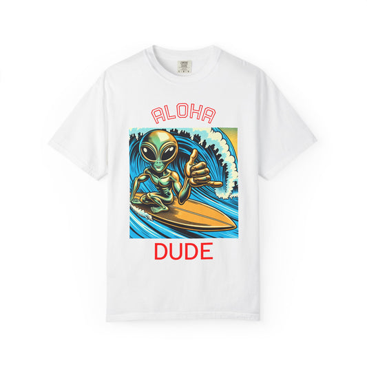 Aloha Dude Alien Surfing T-Shirt, fun tees, silly tees, surfing t-shirts, alien theme