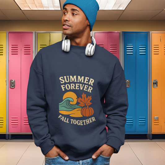 Cozy Fall Sweatshirt: Summer Forever Fall Together, Unisex Crewneck, Autumn Fashion, Seasonal Gift, Casual Wear